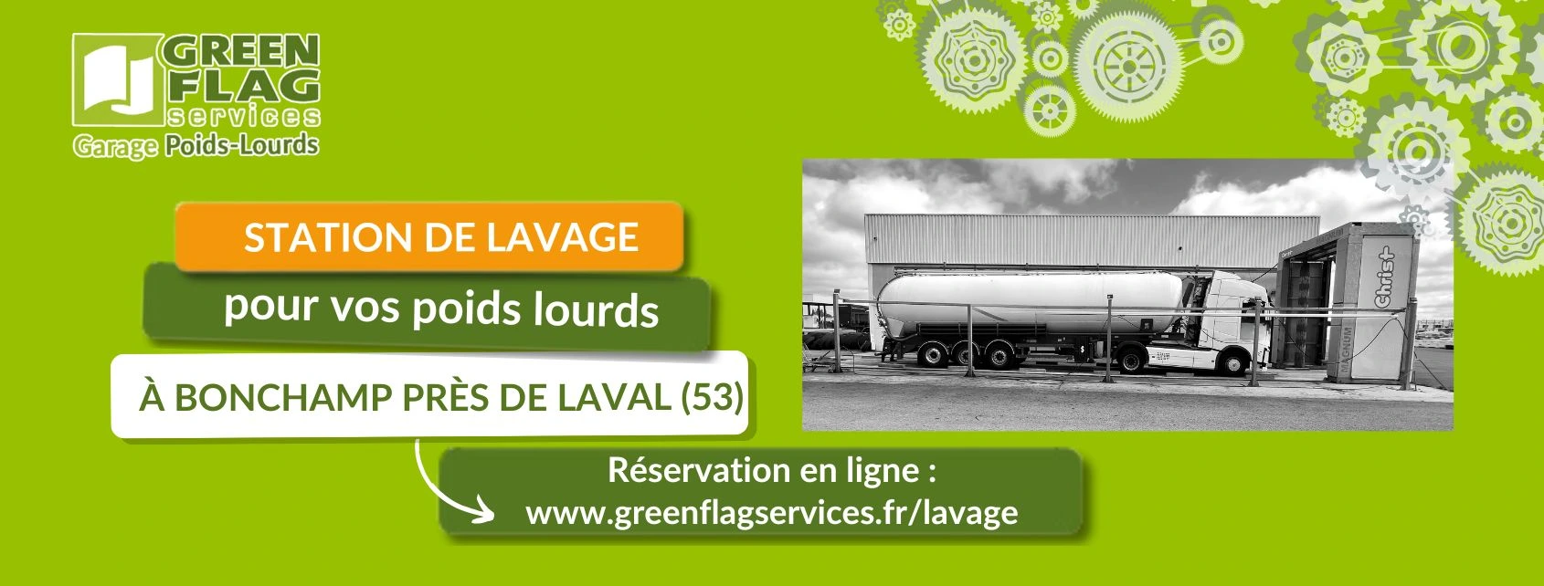 A Laval, station de lavage camion poids lourds chez Green Flag Services